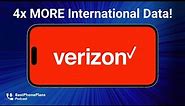 Is Verizon The New Best International Plan? | #92