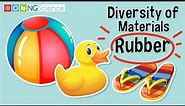 Diversity of Materials – Rubber