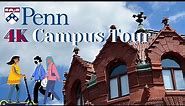 The University of Pennsylvania - 4K campus tour