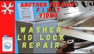 How to test a Maytag Lid Lock ; Testing and Replacement - Quick and Easy!!