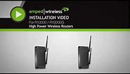 Amped Wireless Setup R10000/R10000G High Power Wi-Fi Router