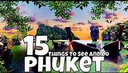 15 Things to See and Do in Phuket - Travel Max