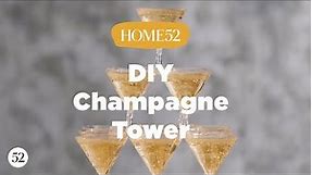 How to Make a DIY Champagne Tower | Home52