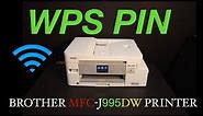 Brother MFC-J995DW WPS Pin for WPS WiFi SetUp !!