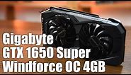 Gigabyte GTX 1650 Super Windforce OC 4GB Review