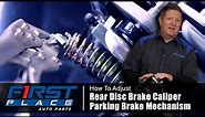 How to Adjust Rear Disc Brake Caliper Parking Brake Mechanism