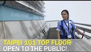 Taipei 101 to open top floor to public for the first time