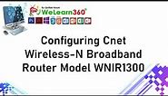 Configuring Cnet Wireless N Broadband Router Model WNIR1300