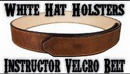 Velcro Intructor Belt by White Hat Holsters