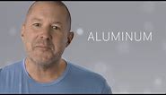 So how does Jony Ive pronounce the word "Aluminum"? (Or Aluminum)