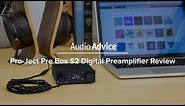 Pro-Ject Pre Box S2 Digital Preamplifier Review