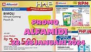 Promo Alfamidi Terbaru 22 - 28 Januari 2024 | Promo Alfamidi: HAP, RPM, PHP-In