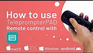 TeleprompterPAD Remote - Bluetooth pairing & basic functions for teleprompter remote control