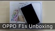 OPPO F1s UNBOXING