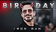 Iron Man Birthday Edit Status | Robert Downey Jr birthday Edit | Tony Stark Edit Danza KUDURO