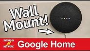 How to Wall Mount a Google Home Mini