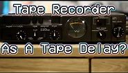 Using A Cassette Recorder As A Tape Delay (Marantz PMD-221)