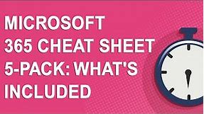 Microsoft 365 Cheat Sheet 5-pack: Overview of Word, Excel, and PowerPoint cheat sheets for MS Office