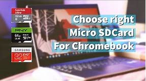How to choose the right MicroSD Card for your Chromebook