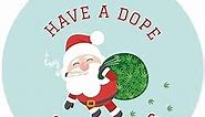 Andaz Press Marijuana Pot Cannabis Weed Round Metal Christmas Ornament Keepsake, Have A Dope Christmas, Santa Blunt Graphic, 1-Pack, Christmas Ideas