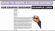 How To Write A Cover Letter For A Graphic Designer Job? | Example
