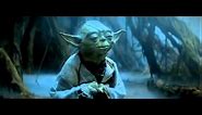 Yoda - You must unlearn what you have learned