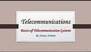 Telecommunication Systems (01 - Basic Classifications)