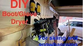 DIY Boot/Glove Dryer for ski and snowboard boots: Easy and Cheap
