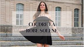 Tuto couture Solène - coudre une robe bustier