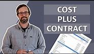What is a Cost-Plus Contract?