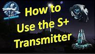 The power of the S+ Transmitter: ARK Survival Evolved