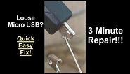 Fix Loose Micro Mini USB - 3 Minute Repair - DIY
