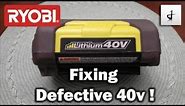 40v Ryobi Battery Defective?! Let's Fix it!