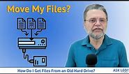 How Do I Get Files From an Old Hard Drive?