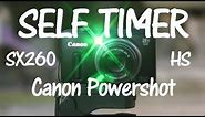 Canon Powershot SX260 Self Timer