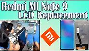 Redmi Note 9 LCD Screen Replacement || How to Change Display for MI Note 9