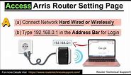 #1 Arris Wireless Router Setup - Access Arris Router Setting Page - Arris Access Point Setup