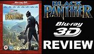 BLACK PANTHER 3D Bluray Review | 4K or 3D?