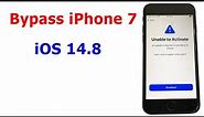 How to Bypass Unable to Activate iPhone 7 iOS 14.8