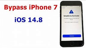 How to Bypass Unable to Activate iPhone 7 iOS 14.8