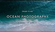 Frame TV Art: 6 Hours of Ocean Photography | 4K Ultra HD 2160p | Samsung Sony LG