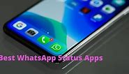 9 Of The Best WhatsApp Status Apps For iOS And Android 🤴