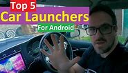 2023's Top 5 Android Car Launchers - Dashboard Apps for Car Head Units