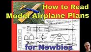How to Read Model Airplane Plans for Newbies