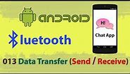 013 : Bluetooth Data Transfer (Sending/Receiving): Android studio bluetooth communication