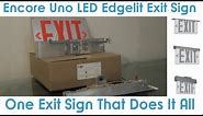 GoodMart Encore "Uno" LED Edgelit Universal Mount Exit Sign