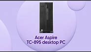 Acer Aspire TC-895 Desktop PC - Intel® Core™ i5, Black | Product Overview | Currys PC World
