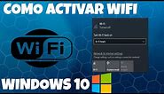 Como Habilitar Wifi en Windows 10 | Como activar el Adaptador WIFI