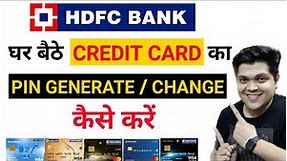 How to generate HDFC Credit card Pin online | Forgot / Change HDFC Credit Card Pin | In 2022