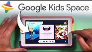 How to Set Up Google Kids Space